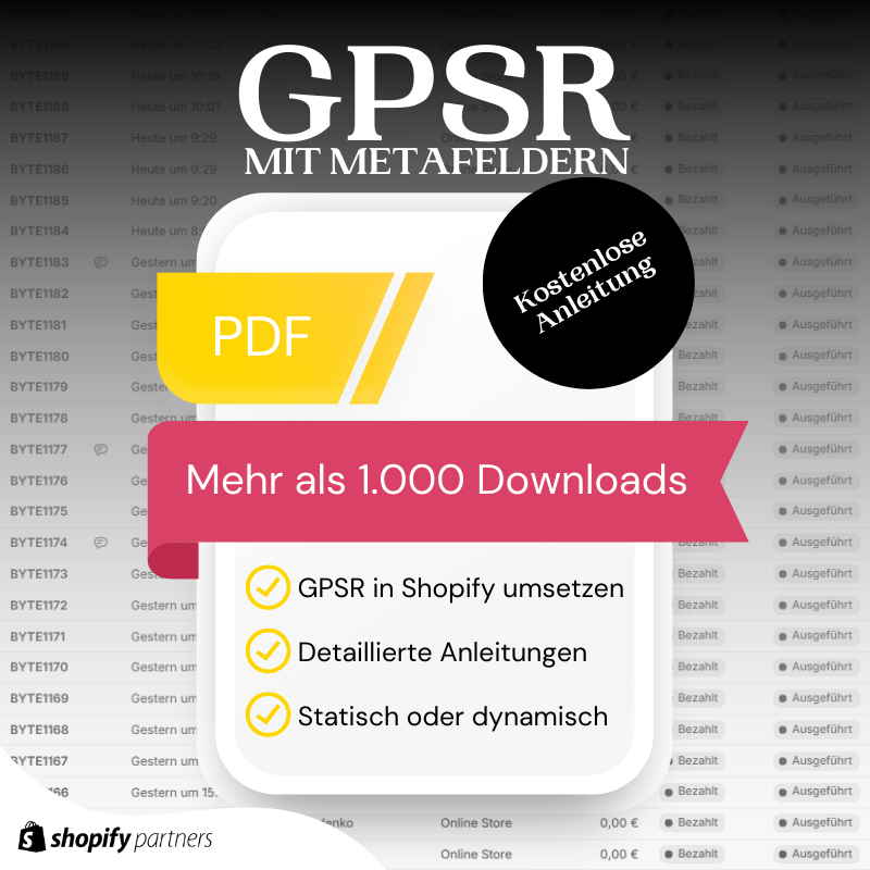 GPSR Produktsicherheitsverordnung mittels Metafeldern in Shopify umsetzen | GRATIS PDF-Anleitung