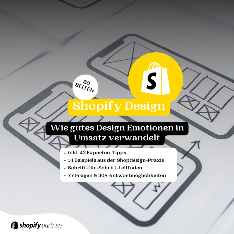 Shopify Design: Wie gutes Design Emotionen in Umsatz verwandelt | Handbuch für Einsteiger, fortgeschrittene & Profis