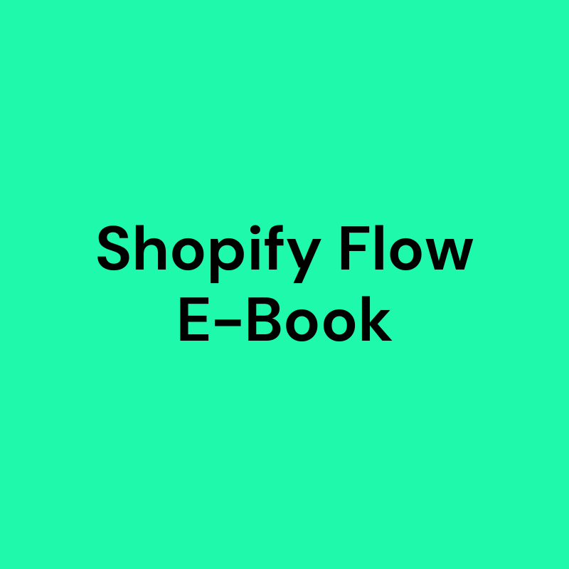 E-Book Shopify Flow: Kundenbindung, Marketing und Prozesse optimieren